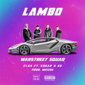 Lambo by WarStreet Squad