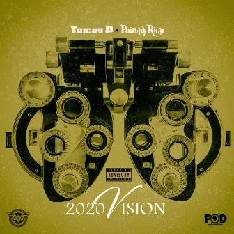 2020 Vision by Tricky P