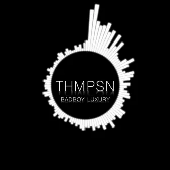 Badboy Luxury by THMPSN