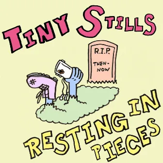 Resting in Pieces by Tiny Stills