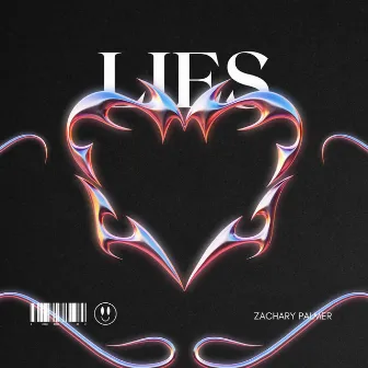 Lies by Zachary Palmer