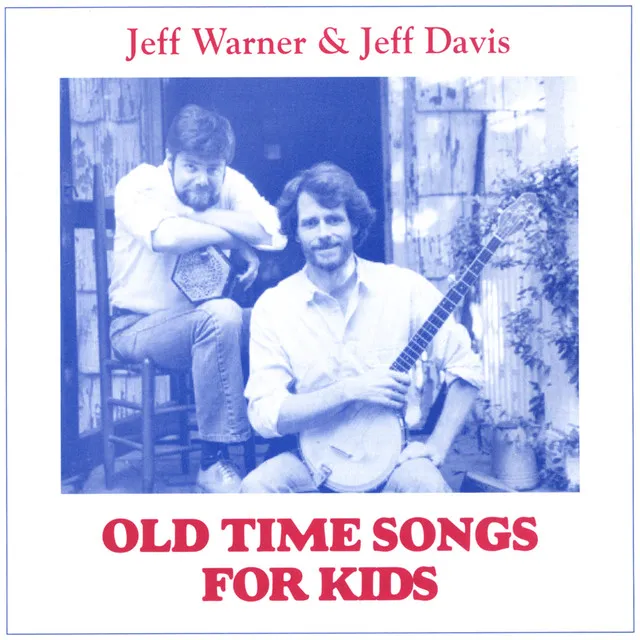 Old Time Songs For Kids