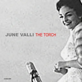 The Torch by June Valli