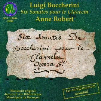 Boccherini: Six sonates pour le clavecin by Anne Robert