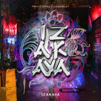 Izakaya-Single by ChildsPlay