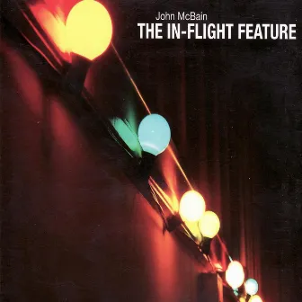 The In-Flight Feature by John McBain