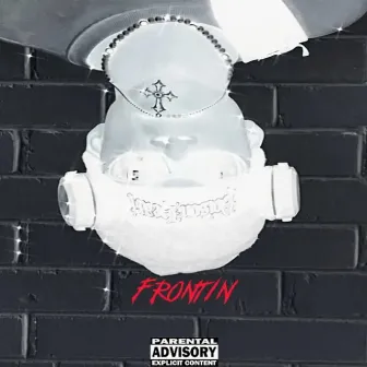 Frontin by PRXDY G