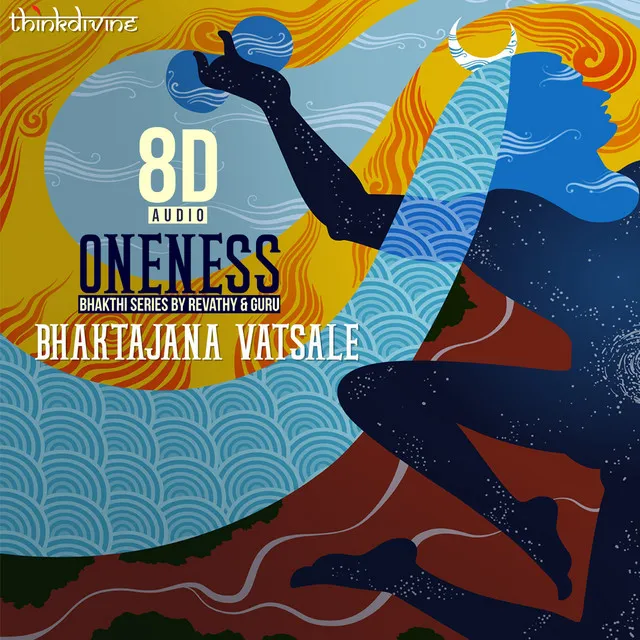 Bhaktajana Vatsale - From "Oneness", 8D Audio