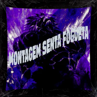 MONTAGEM SENTA FOGUETA by Delkinxs