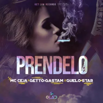 Prendelo by Guelo Star