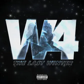 Winter 4 : The Last Winter by C4 Da Don