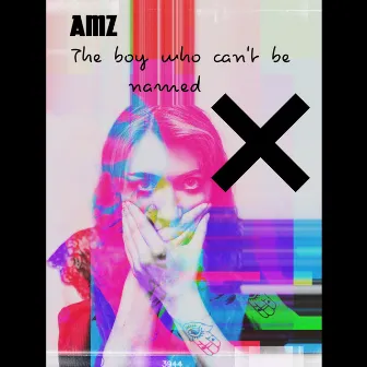 The boy who can't be named by AMZ