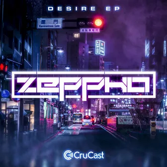 Desire - EP by Zeppho