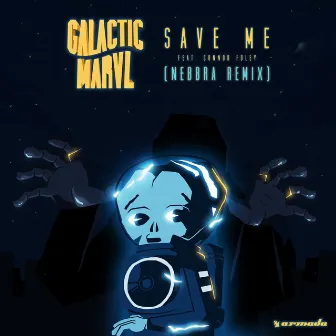 Save Me (Nebbra Remix) by Galactic Marvl