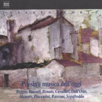 Poesia e musica dell'oggi by Interensemble Padova