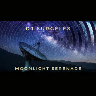 Moonlight Serenade by DJ Surgeles