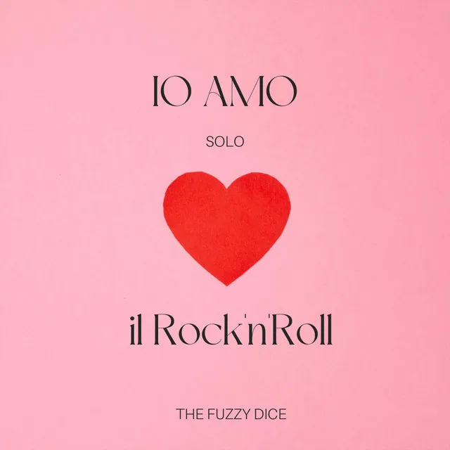 Io amo solo il rock'n'roll