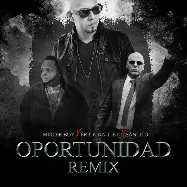 Oportunidad (Remix)