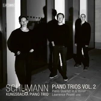 R. Schumann: Piano Trios, Vol. 2 by Kungsbacka Piano Trio