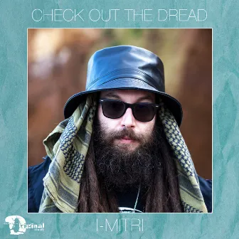 Check out the Dread by I-Mitri