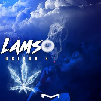 Gringo 3 by Lamso