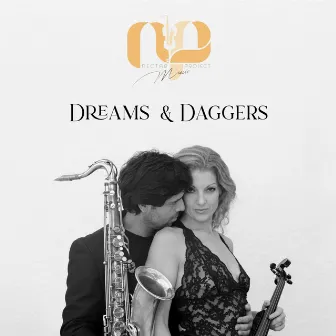 Dreams & Daggers by Ana Maria Alonso