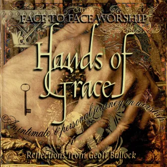 Hands Of Grace by Geoff Bullock