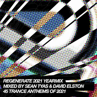 Regenerate Records Yearmix 2021 by David Elston