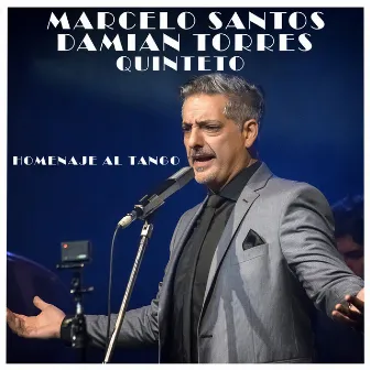 Homenaje al Tango by Marcelo Santos