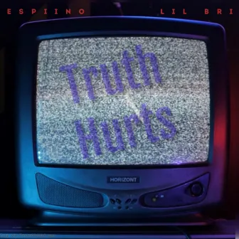 Truth Hurts by Espiino