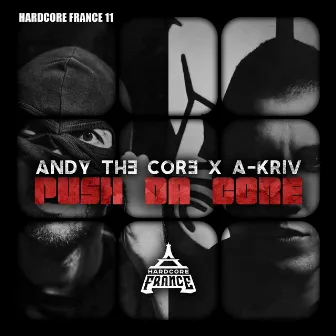 Push Tha Core by A-Kriv