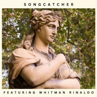 Songcatcher by Captain Stormfield's Trip