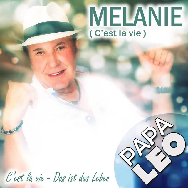 Melanie (C’est la vie)