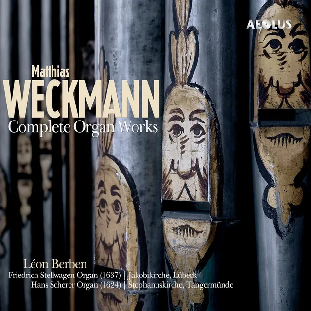 Matthias Weckmann: Complete organ works