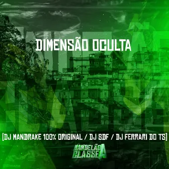 Dimensão Oculta by dj sdf