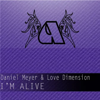 I'm Alive by Daniel Meyer