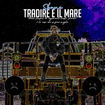 Tradire E Il Mare by Sbane