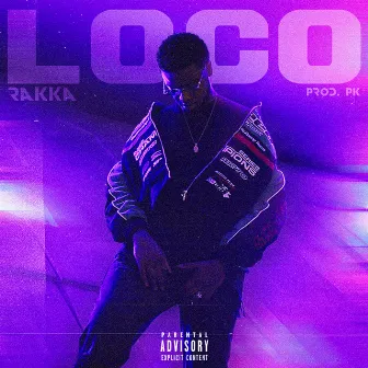 Loco by Rakeem