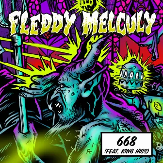 668 (feat. King Hiss) by Fleddy Melculy