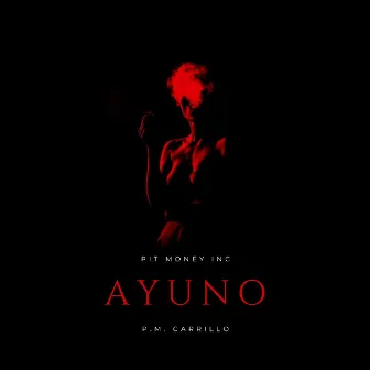 Ayuno by PM Carrillo