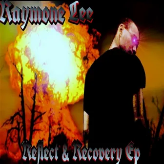 Reflect & Recovery Ep by Raymone Lee