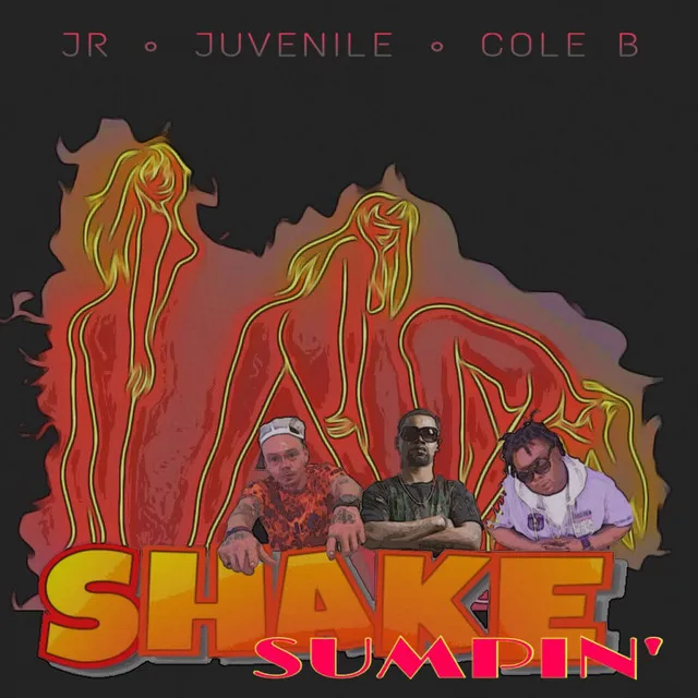 Shake Sumpin' (feat. Juvenile & Cole B)