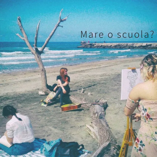 Mare o Scuola