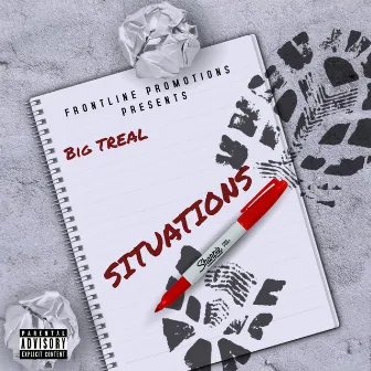 Situations by Big Treal