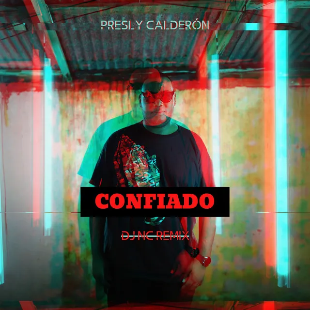 Confiado (DJ NC Remix)