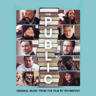 The Public: Original Music from the Film by Rhymefest