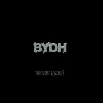 Byoh by Camilo Stark