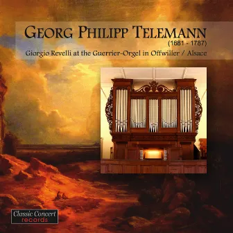 Georg Philipp Telemann: A Monography for Organ by Giorgio Revelli