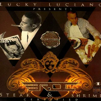 Lucky Luciano Presents Eroc Steak N Shrimp Certified by Lucky Luciano Presents