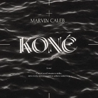 Koné by Marvin Caleb